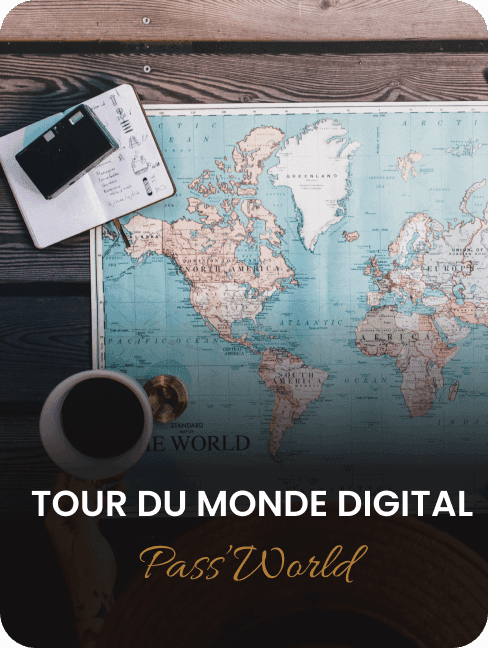 Tour du monde digital Pass'World