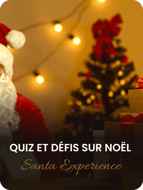 Quiz et défis sur Noël Santa Experience